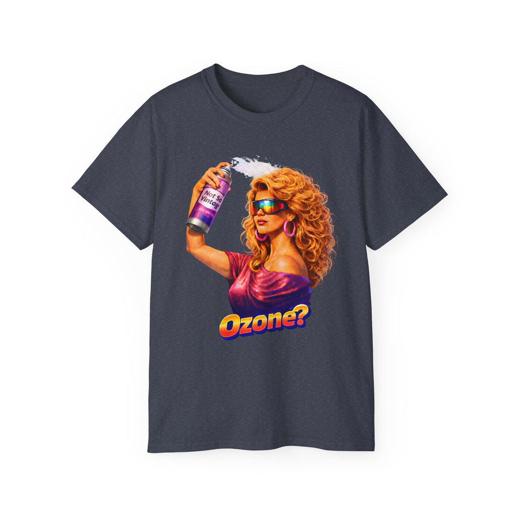 Retro 80s hair Spray Girl "Ozone?" Graphic Tee