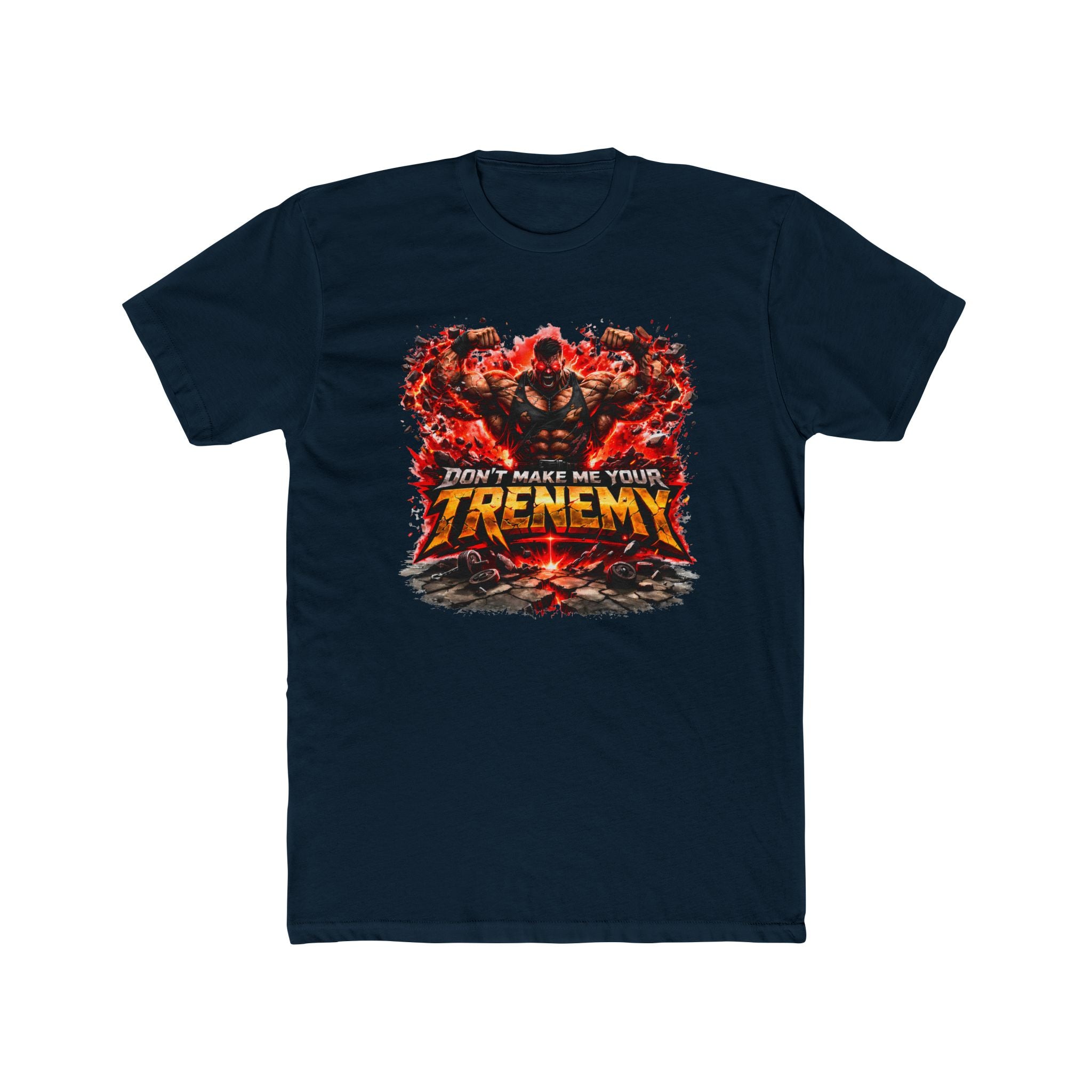 Don't Make Me Your TRENEMY Graphic T-Shirt